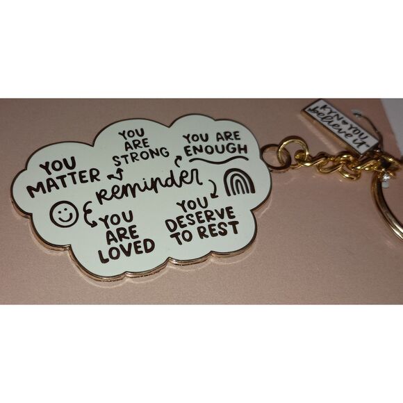 Enamel Keychain: Let's Hang Out - You are loved, You Deserve to Rest, You Matter - Picture 1 of 3